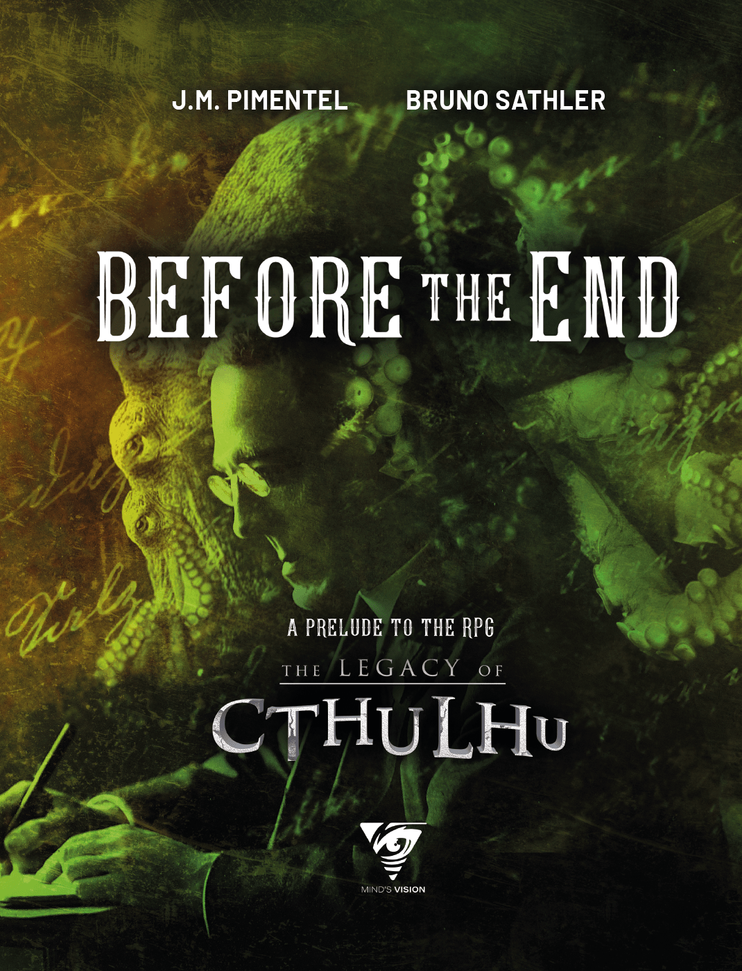 Before the End: A Prelude to The Legacy of Cthulhu - Mind's Vision
