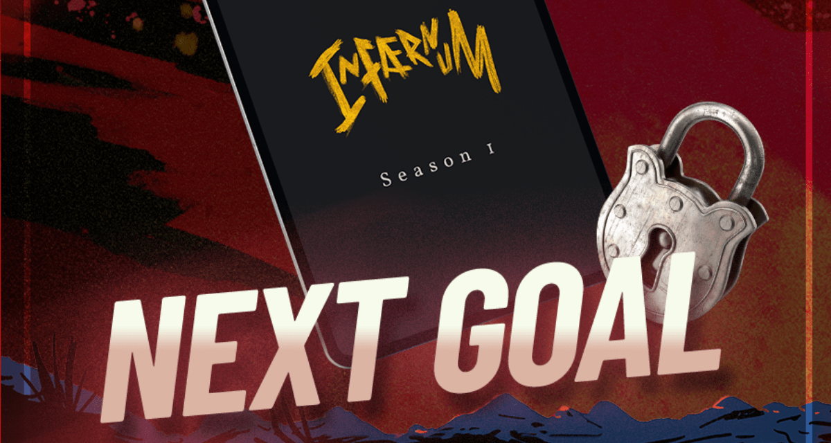 Next Stretch Goal: Infaernum Season 1 - Mind's Vision