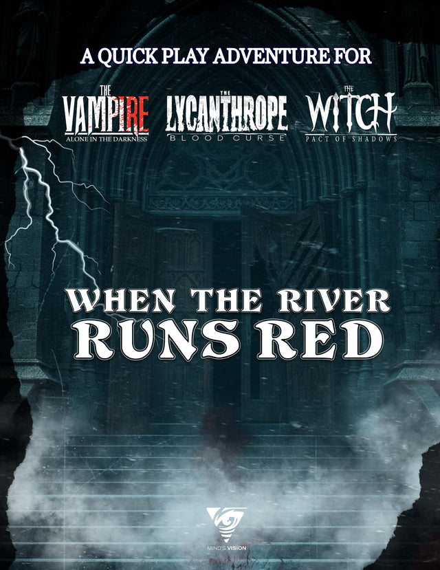 When the River Runs Red: The Dark Legacy Quickplay (PDF) - Mind's Vision